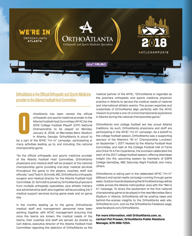 OrthoAtlanta is the Official Orthopedic and Sports Medicine Provider to the Atlanta Football Host Committee OrthoAtlanta is the Official Orthopedic and Sports Medicine Provider to the Atlanta Football Host Committee